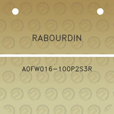 rabourdin-a0fw016-100p2s3r