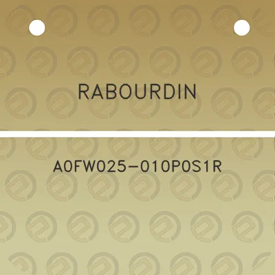 rabourdin-a0fw025-010p0s1r