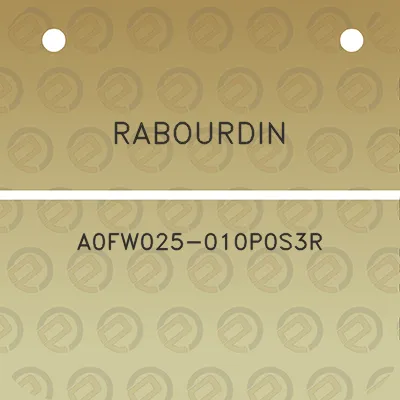 rabourdin-a0fw025-010p0s3r