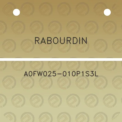 rabourdin-a0fw025-010p1s3l