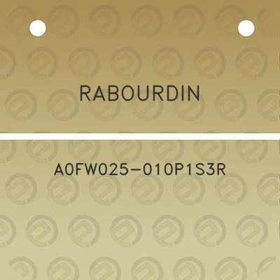 rabourdin-a0fw025-010p1s3r