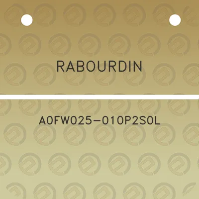 rabourdin-a0fw025-010p2s0l