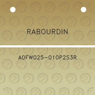 rabourdin-a0fw025-010p2s3r