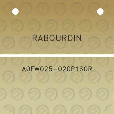 rabourdin-a0fw025-020p1s0r