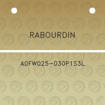 rabourdin-a0fw025-030p1s3l