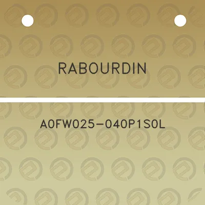 rabourdin-a0fw025-040p1s0l