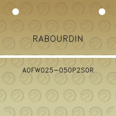 rabourdin-a0fw025-050p2s0r