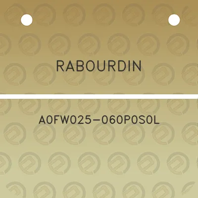 rabourdin-a0fw025-060p0s0l