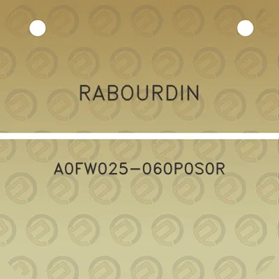 rabourdin-a0fw025-060p0s0r