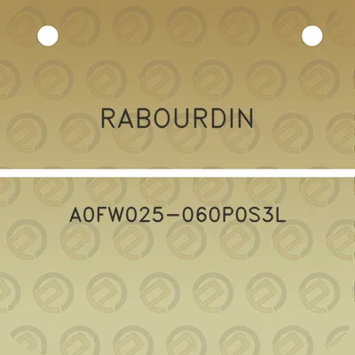 rabourdin-a0fw025-060p0s3l