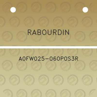 rabourdin-a0fw025-060p0s3r