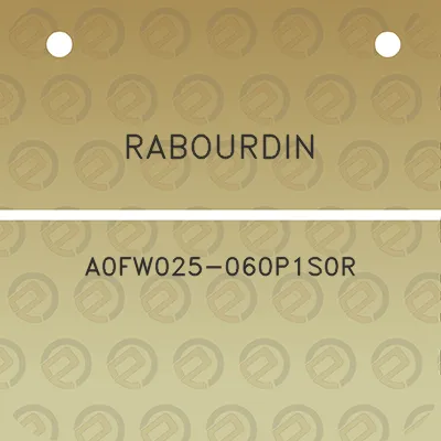 rabourdin-a0fw025-060p1s0r