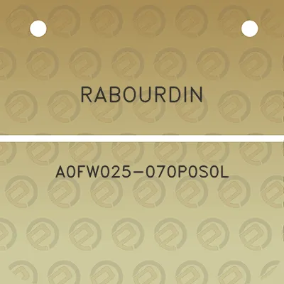 rabourdin-a0fw025-070p0s0l