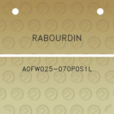 rabourdin-a0fw025-070p0s1l