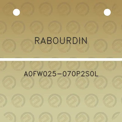 rabourdin-a0fw025-070p2s0l