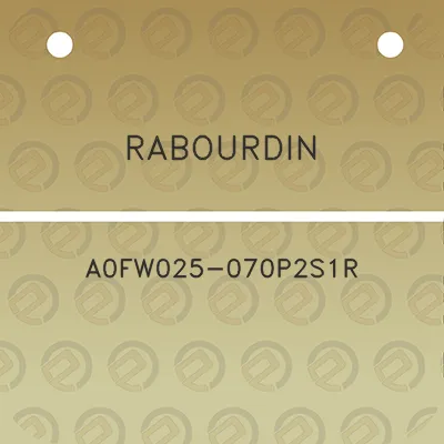 rabourdin-a0fw025-070p2s1r