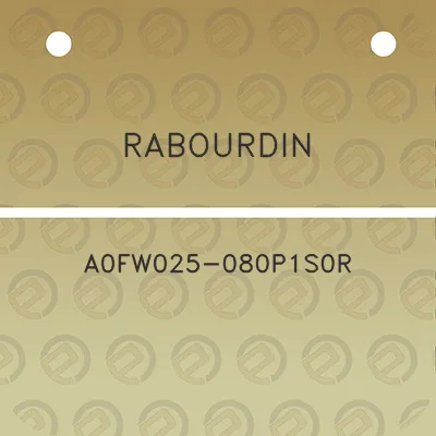 rabourdin-a0fw025-080p1s0r