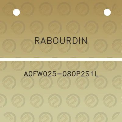 rabourdin-a0fw025-080p2s1l