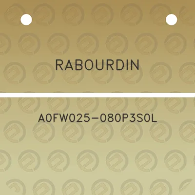 rabourdin-a0fw025-080p3s0l