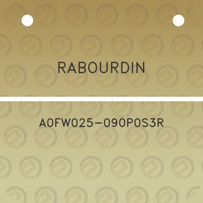 rabourdin-a0fw025-090p0s3r