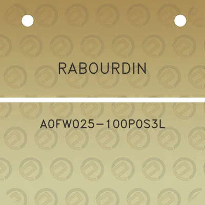 rabourdin-a0fw025-100p0s3l