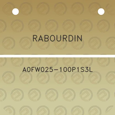 rabourdin-a0fw025-100p1s3l