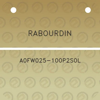 rabourdin-a0fw025-100p2s0l