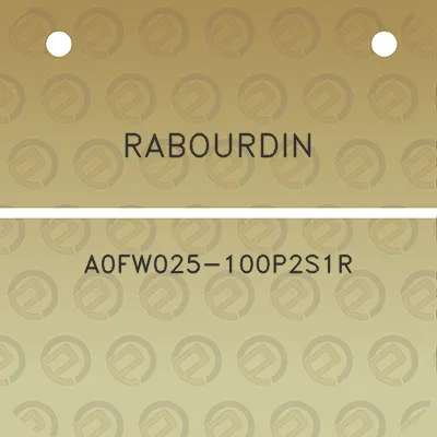 rabourdin-a0fw025-100p2s1r