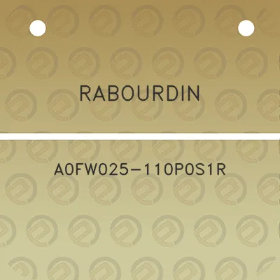 rabourdin-a0fw025-110p0s1r