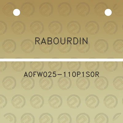 rabourdin-a0fw025-110p1s0r