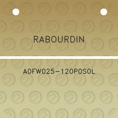 rabourdin-a0fw025-120p0s0l