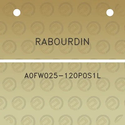 rabourdin-a0fw025-120p0s1l