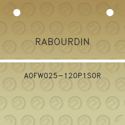 rabourdin-a0fw025-120p1s0r