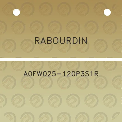 rabourdin-a0fw025-120p3s1r