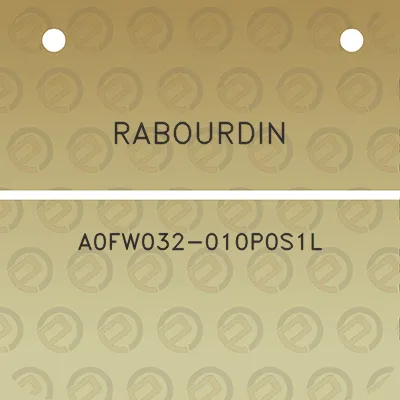 rabourdin-a0fw032-010p0s1l