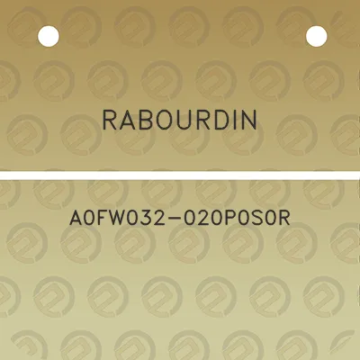 rabourdin-a0fw032-020p0s0r