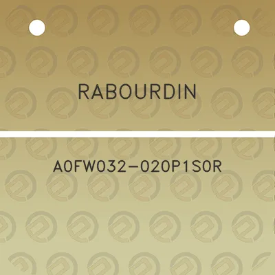 rabourdin-a0fw032-020p1s0r