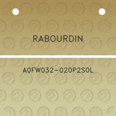 rabourdin-a0fw032-020p2s0l