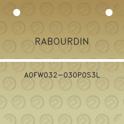 rabourdin-a0fw032-030p0s3l