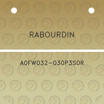 rabourdin-a0fw032-030p3s0r