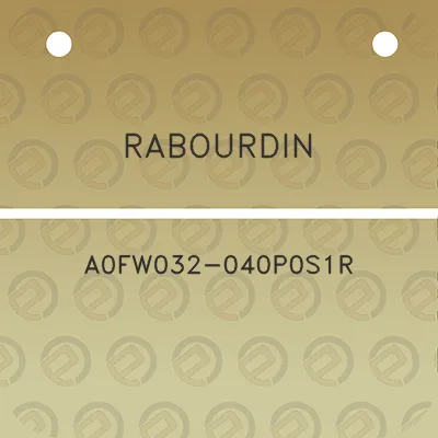 rabourdin-a0fw032-040p0s1r