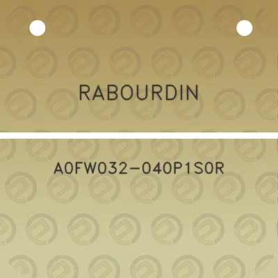 rabourdin-a0fw032-040p1s0r