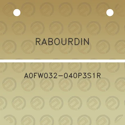 rabourdin-a0fw032-040p3s1r