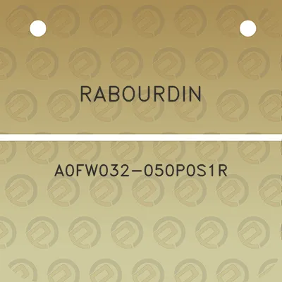 rabourdin-a0fw032-050p0s1r