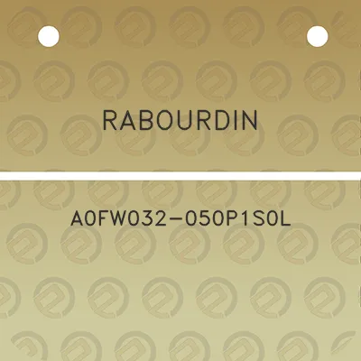 rabourdin-a0fw032-050p1s0l