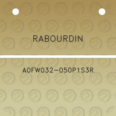 rabourdin-a0fw032-050p1s3r