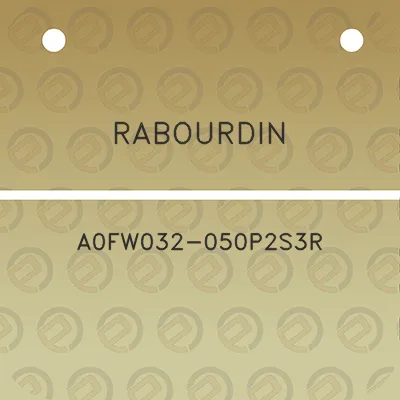 rabourdin-a0fw032-050p2s3r