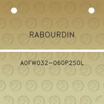 rabourdin-a0fw032-060p2s0l