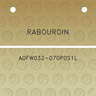 rabourdin-a0fw032-070p0s1l