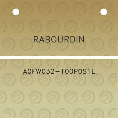 rabourdin-a0fw032-100p0s1l